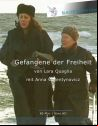 GEFANGENE DER FREIHEIT - POSTER