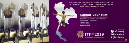 Submit your film to the International Thai Film Festival 2019!