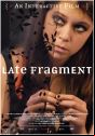 Late Fragment Poster