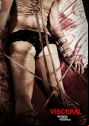 Visceral: Between the Ropes of Madness